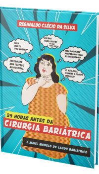 24 Horas antes da cirurgia bariatrica